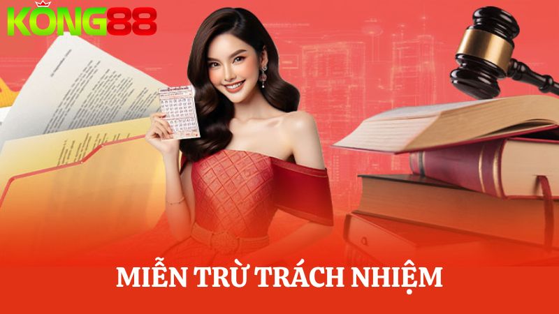 miễn trừ trách nhiệm